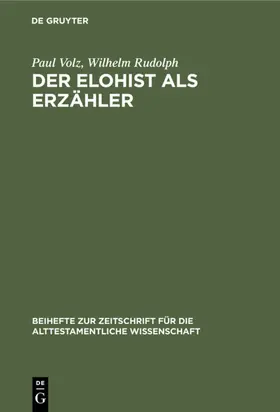 Volz / Rudolph |  Der Elohist als Erzähler | eBook | Sack Fachmedien