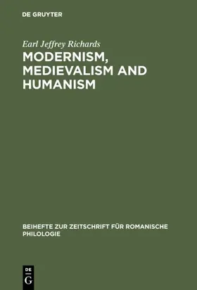 Richards | Modernism, medievalism and humanism | E-Book | www.sack.de