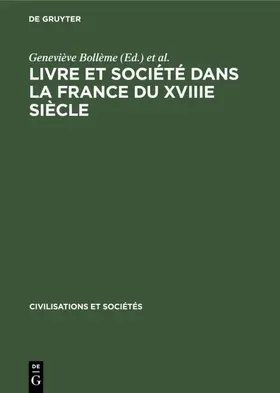 Bollème / Ecole pratique des hautes études <Paris> / Section <6> / Paris&gt |  Livre et société dans la France du XVIIIe siècle | eBook | Sack Fachmedien