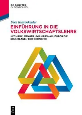 Kuttenkeuler | Einführung in die Volkswirtschaftslehre | E-Book | sack.de
