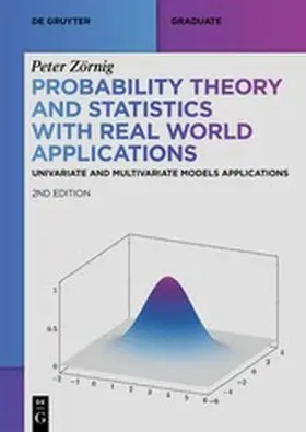 Zörnig | Probability Theory and Statistics with Real World Applications | E-Book | www.sack.de
