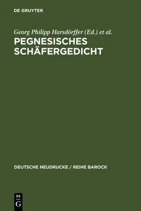 Harsdörffer / Birken / Klaj | Pegnesisches Schäfergedicht | E-Book | www.sack.de