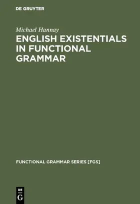 Hannay |  English existentials in functional grammar | eBook | Sack Fachmedien