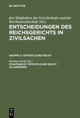 Reuß |  Staatsrecht. Öffentliches Recht. Allgemeines | eBook | Sack Fachmedien