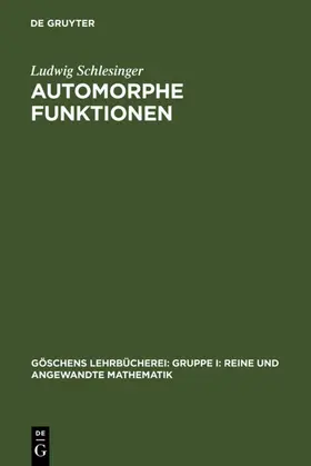 Schlesinger | Automorphe Funktionen | E-Book | www.sack.de