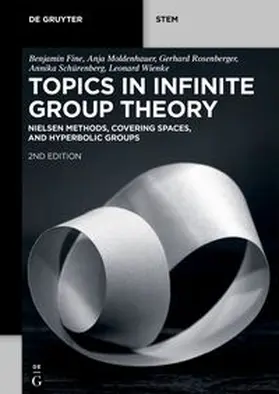 Fine / Moldenhauer / Rosenberger | Topics in Infinite Group Theory | E-Book | sack.de