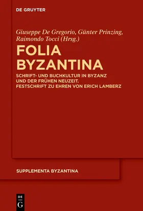 De Gregorio / Prinzing / Tocci |  Folia Byzantina | eBook | Sack Fachmedien