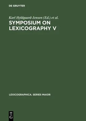 Hyldgaard-Jensen / Zettersten / Symposium on Lexicography &lt;5 |  Symposium on Lexicography V | eBook | Sack Fachmedien