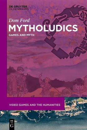 Ford |  Mytholudics | Buch |  Sack Fachmedien