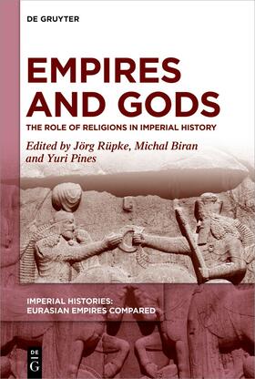 Rüpke / Biran / Pines |  Empires and Gods | Buch |  Sack Fachmedien