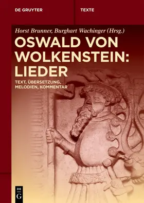 Brunner / Wachinger / Oswald von Wolkenstein |  Oswald von Wolkenstein: Lieder | eBook | Sack Fachmedien