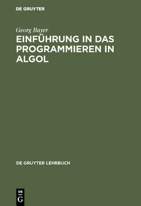 Bayer | Einführung in das Programmieren in Algol | E-Book | www.sack.de