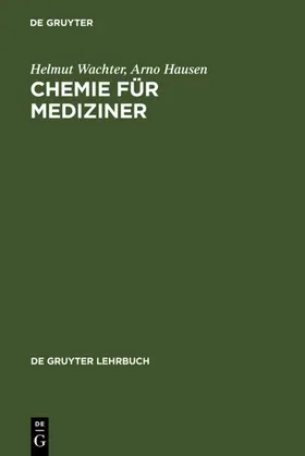Wachter / Hausen |  Chemie für Mediziner | eBook | Sack Fachmedien