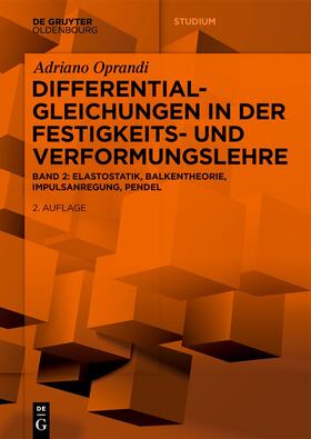 Oprandi |  Differentialgleichungen in der Festigkeits- und Verformungslehre | Buch |  Sack Fachmedien