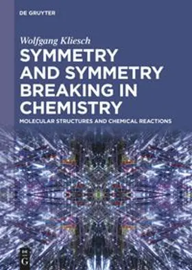 Kliesch | Symmetry and Symmetry Breaking in Chemistry | E-Book | sack.de