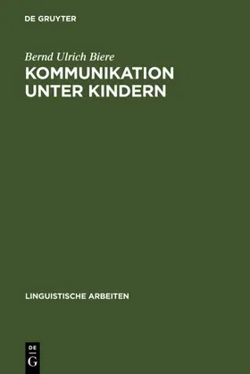 Biere |  Kommunikation unter Kindern | eBook | Sack Fachmedien