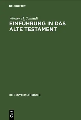 Schmidt | Einführung in das Alte Testament | E-Book | www.sack.de