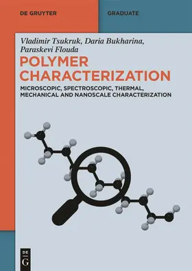 Bukharina / Flouda / Tsukruk |  Polymer Characterization | eBook | Sack Fachmedien
