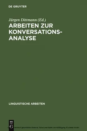 Dittmann |  Arbeiten zur Konversationsanalyse | eBook | Sack Fachmedien
