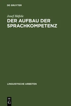 Häfele | Der Aufbau der Sprachkompetenz | E-Book | www.sack.de