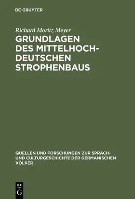 Meyer | Grundlagen des mittelhochdeutschen Strophenbaus | E-Book | www.sack.de
