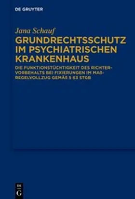 Schauf | Grundrechtsschutz im psychiatrischen Krankenhaus | E-Book | www.sack.de