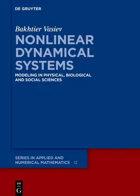Vasiev |  Nonlinear Dynamical Systems | Buch |  Sack Fachmedien