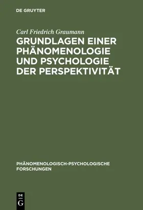 Graumann |  Grundlagen einer Phänomenologie und Psychologie der Perspektivität | eBook | Sack Fachmedien