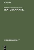 Schecker / Wunderli |  Textgrammatik | eBook | Sack Fachmedien