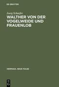 Schaefer |  Walther von der Vogelweide und Frauenlob | eBook | Sack Fachmedien