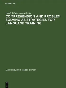 Winitz / Reeds |  Comprehension and problem solving as strategies for language training | eBook | Sack Fachmedien
