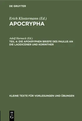 Harnack |  Die apokryphen Briefe des Paulus an die Laodicener und Korinther | eBook | Sack Fachmedien