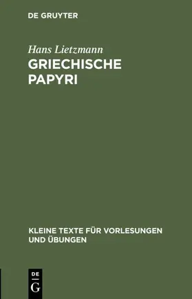 Lietzmann |  Griechische Papyri | eBook | Sack Fachmedien