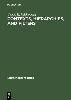 Reichenbach |  Contexts, hierarchies, and filters | eBook | Sack Fachmedien