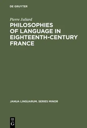 Juliard | Philosophies of language in eighteenth-century France | E-Book | sack.de