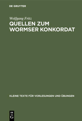Fritz | Quellen zum Wormser Konkordat | E-Book | sack.de