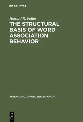Pollio |  The structural basis of word association behavior | eBook | Sack Fachmedien
