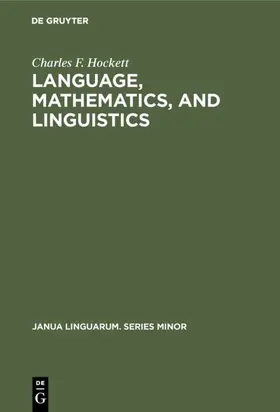 Hockett |  Language, mathematics, and linguistics | eBook | Sack Fachmedien
