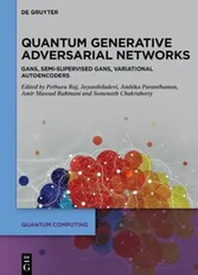 Raj / Rahmani / Chakraborty | Quantum Generative Adversarial Networks | E-Book | www.sack.de