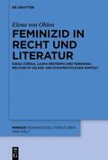 von Ohlen |  Feminizid in Recht und Literatur | Buch |  Sack Fachmedien