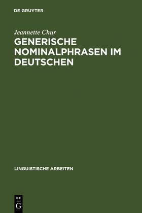 Chur |  Generische Nominalphrasen im Deutschen | eBook | Sack Fachmedien