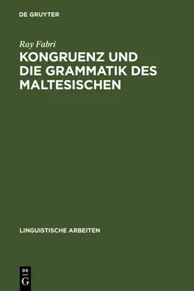 Fabri |  Kongruenz und die Grammatik des Maltesischen | eBook | Sack Fachmedien