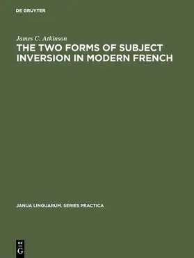 Atkinson |  The two forms of subject inversion in modern French | eBook | Sack Fachmedien