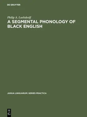 Luelsdorff |  A segmental phonology of black English | eBook | Sack Fachmedien