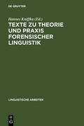 Kniffka |  Texte zu Theorie und Praxis forensischer Linguistik | eBook | Sack Fachmedien