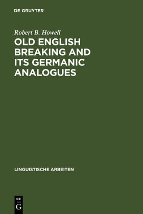 Howell |  Old English Breaking and its Germanic Analogues | eBook | Sack Fachmedien