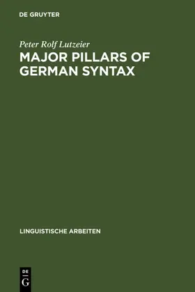Lutzeier | Major pillars of German syntax | E-Book | www.sack.de