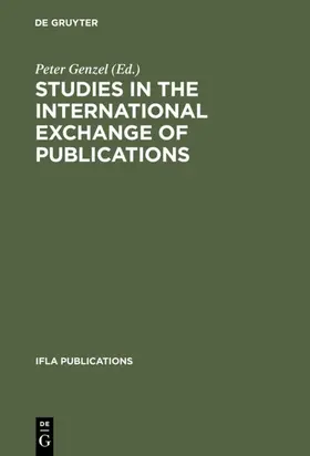 Genzel |  Studies in the international exchange of publications | eBook | Sack Fachmedien