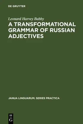Babby |  A transformational grammar of Russian adjectives | eBook | Sack Fachmedien