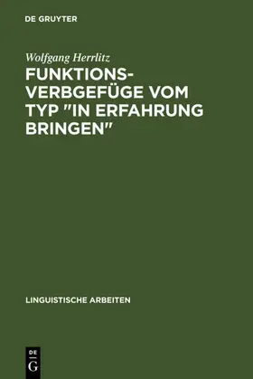 Herrlitz |  Funktionsverbgefüge vom Typ "in Erfahrung bringen" | eBook | Sack Fachmedien